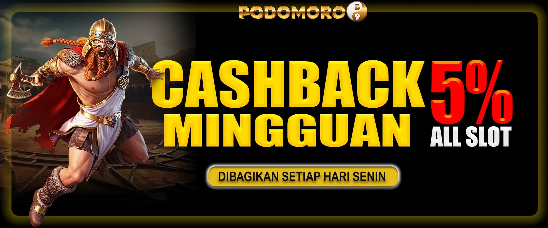 BONUS MINGGUAN 5% ALL SLOT